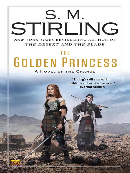 Title details for The Golden Princess by S. M. Stirling - Available